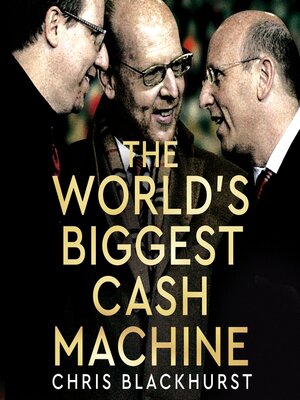 cover image of The World's Biggest Cash Machine